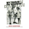 By Train to Dachau - Paperback