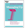 Managing Up (HBR 20-Minute Manager Series) - Paperback