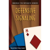 Bridge Technique 8: Defensive Signaling - Paperback