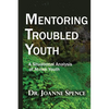 Mentoring Troubled Youth - Paperback