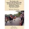 The Guide to the American Revolutionary War in Pennsylvania, Delaware, Maryland, Virginia, and North Carolina - Paperback