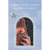Forgotten Followers: from Broken to Bold - Paperback
