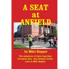 A Seat at Anfield - Paperback