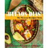 ¡Buenos Días!: The Mexican Breakfast Book - Hardcover