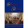 The Spirit and the Bride - Paperback