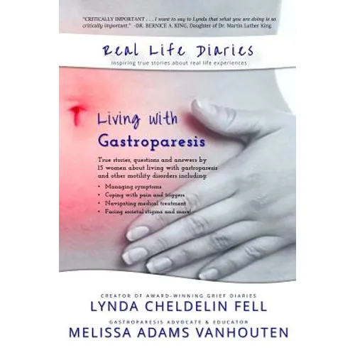 Real Life Diaries: Living with Gastroparesis - Paperback