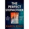 The Perfect Stepmother: A totally gripping psychological suspense thriller - Paperback