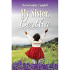My Sister, Bertha - Paperback
