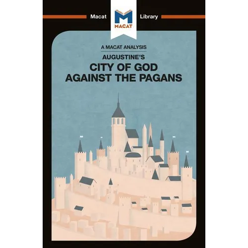 An Analysis of St. Augustine's the City of God Against the Pagans - Paperback