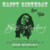 Happy Birthday-Love, Bob: On Your Special Day, Enjoy the Wit and Wisdom of Bob Marley, the King of Reggae - Paperback