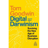 Digital Darwinism: Surviving the New Age of Business Disruption - Paperback
