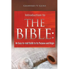 The Bible: An Easy-to-read Guide to Its Purpose and Origin - Paperback