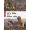 Anzac Soldier Vs Ottoman Soldier: Gallipoli and Palestine 1915-18 - Paperback