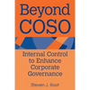 Beyond Coso: Internal Control to Enhance Corporate Governance - Paperback