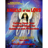 Angels Of The Lord - Expanded Edition: Calling Upon Your Guardian Angel For Guidance And Protection - Paperback