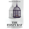 The Feisty Rat & Other Stories - Paperback