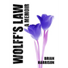 Wolff's Law: A Memoir - Hardcover