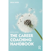 The Career Coaching Handbook - Paperback
