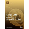 Energy Data Analytics for Smart Meter Data - Hardcover