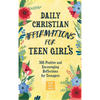 Daily Christian Affirmations for Teen Girls: 365 Positive and Encouraging Reflections for Teenagers - Hardcover