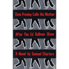 Elvis Presley Calls His Mother After the Ed Sullivan Show - Paperback