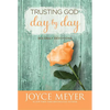 Trusting God Day by Day: 365 Daily Devotions - Hardcover