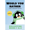 Would You Rather: Family Game Book for Kids 6-12 Years Old Collection Books 1 & 2 - Paperback