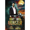 Guardian: Diary of a Dark Monster Book 1 - Paperback
