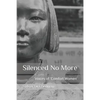 Silenced No More: Voices of Comfort Women - Paperback
