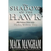 The Shadow of the Hawk: Hello, Willow Tree - Paperback