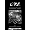 Greece in the 1940s: Occupation and Civil War in Digital Culture, Screen Media, and the Arts - Hardcover