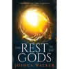 The Rest to the Gods: A Novella in The Song of the Sleepers - Paperback