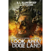 Look Away Dixie Land: a collection of Western Horror stories - Paperback