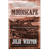 Moonscape: A Nellie Burns and Moonshine Mystery - Paperback