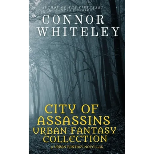 City of Assassins Urban Fantasy Collection: 5 urban Fantasy Novellas - Paperback