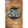 Caretaker: The Goodpasture Chronicles (Book 1) - Paperback