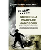 U.S. Army Guerrilla Warfare Handbook - Paperback