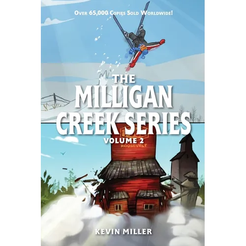 Milligan Creek Series: Volume 2 - Paperback