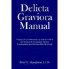 Delicta Graviora Manual: Volume 2: A Commentary on Articles 8-20 of the Normae de Gravioribus Delictis Congregationi pro Doctrina Fidei Reservatis - Paperback
