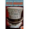 Down the Rabbit Hole - Mass Market Paperbound