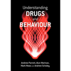 Understanding Drugs and Behaviour - Paperback