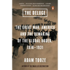 The Deluge: The Great War, America and the Remaking of the Global Order, 1916-1931 - Paperback