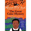 The Great Cake Mystery: Precious Ramotswe's Very First Case - Paperback