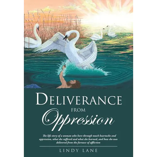 Deliverance from Oppression - Paperback