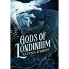 Gods of Londinium - Hardcover