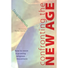 Confronting the New Age - Paperback