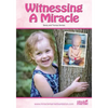 Witnessing a Miracle - Paperback