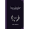 The new Materialism: Dictatorial Scientific Utterances and the Decline of Thought - Hardcover