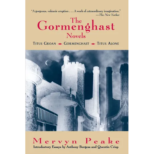 The Complete Gormenghast Novels - Paperback