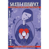 Silent Embrace: Perspectives on Birth and Adoption - Paperback